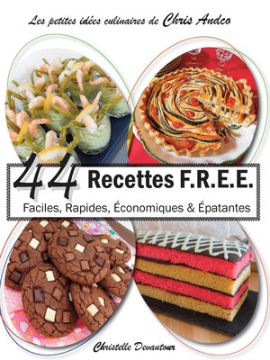 cover image of 44 recettes F.R.E.E
